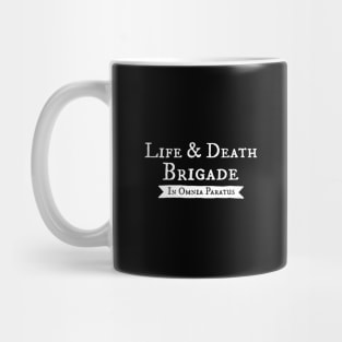 Life and Death Brigade - In Omnia Paratus Mug